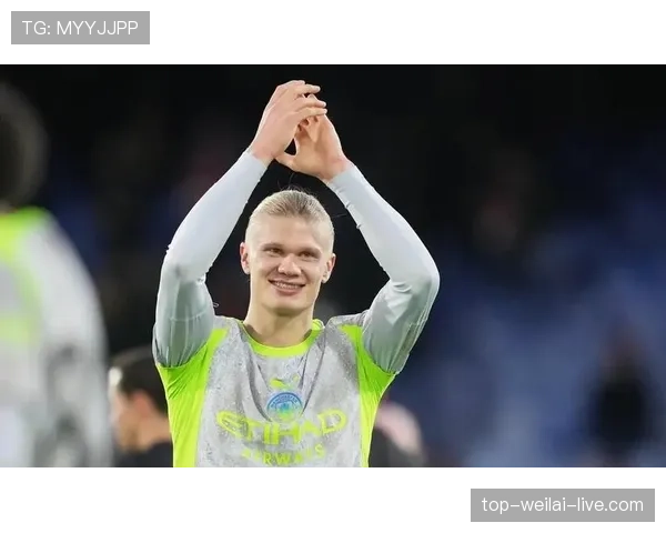 哈兰德低触球高进球效率解析：低参与度下的高效产出机制